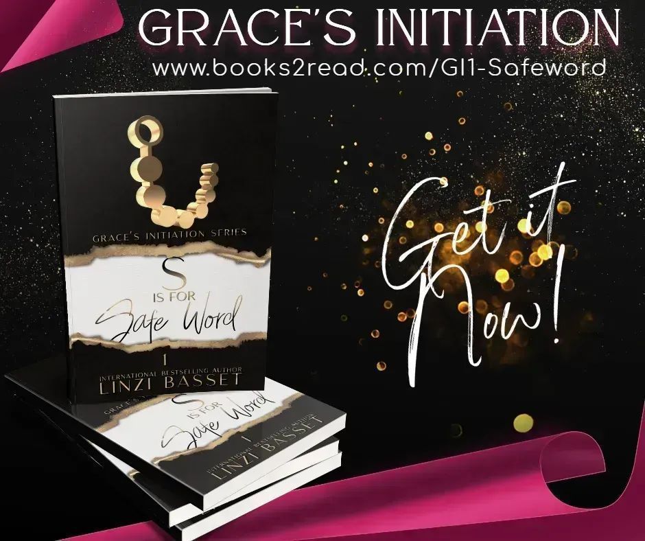 S IS FOR SAFE WORD
GRACE’S INITIATION BOOK 1 
Grace was looking for a job, Ralph-- a submissive. Now her life would never be the same

buff.ly/3vWNAOv
#RomanceSG #suspenseromance #BDSM #author #darkromance #steamyromance #bookseries #BookBoost