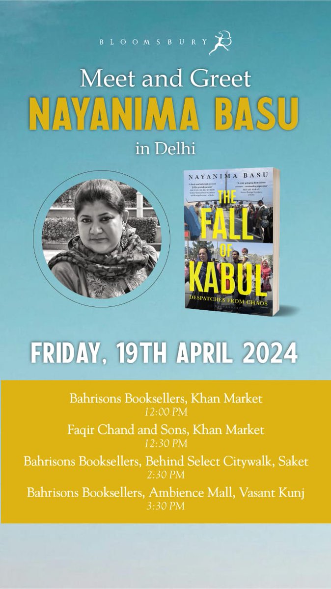 Readers in Delhi, visit @Bahrisons_books and @faqirchandbooks tomorrow where @NayanimaBasu will be signing copies of her book #TheFallOfKabul.