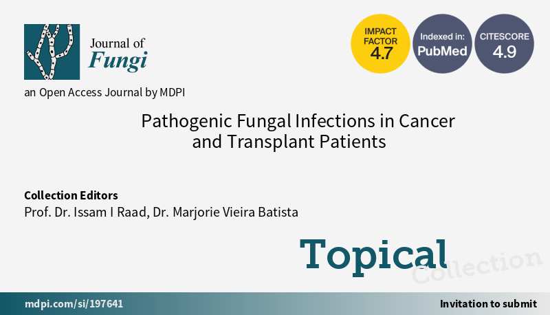 📢🔝 This ❗️Topical Collection, entitled 'Pathogenic Fungal Infections in Cancer and Transplant Patients', aims to present any aspect of invasive #fungal infections in #immunocompromised #cancer and stem cell and solid organ transplant patients.
👉👉 mdpi.com/journal/jof/to…