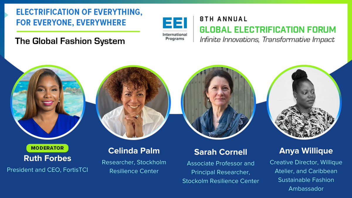 EEI_Intl's tweet photo. 🌍 Join us for "Electrification of Everything, for Everyone, Everywhere" with Celinda Palm &amp; Sarah Cornell of @sthlmresilience, &amp; Anya Willique in conversation with @forbesruth. Explore the transformative power of electrification in the fashion industry! https://t.co/3CqmT3re2F https://t.co/PxAerCaPAV