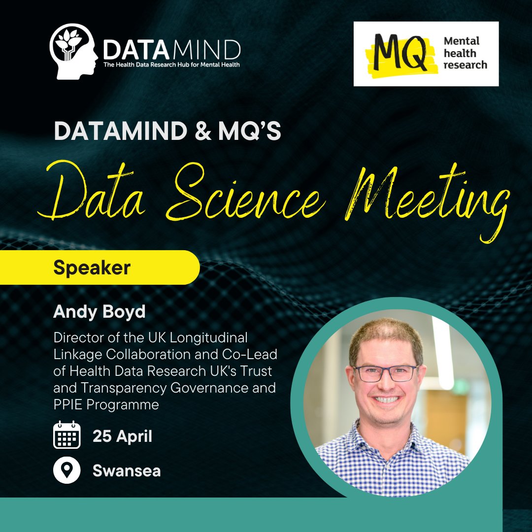 Join us in #Swansea for @_andy_boyd's talk at our #DataScience Meeting with @MQmentalhealth! Discover the UK Longitudinal Linkage Collaboration: the National Trusted Research Environment for Longitudinal Research. 🌐 To register➡️➡️ow.ly/RfF150QJbAi #HealthData #ECRchat