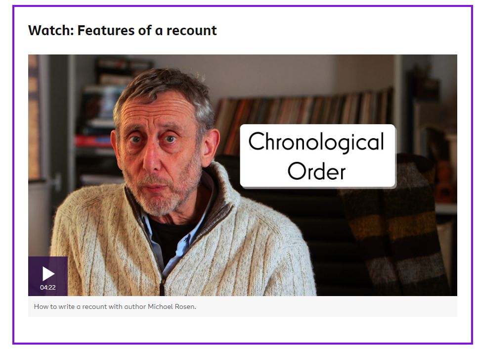 BBC Bitesize, features of recounts. About to play <a href="/MichaelRosenYes/">Michael Rosen 💙💙🎓🎓 NICE 爷爷</a> video. Asked class  who was in the photo and what job he did. A pupil: "I know it's Michael Rosen. Is his job putting things in chronological order?" 🤣🤭