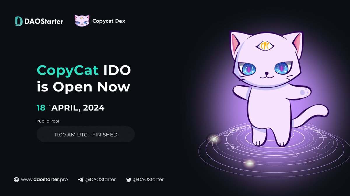 💥Are you well prepared for the event of @CopycatFinance, now? 📡Sale link: daostarter.pro/#/saleDetail?p… 💰100%TGE + Safeguard. 🧾IDO rule details: twitter.com/DaoStarter/sta… #DEX #IDO #GEM