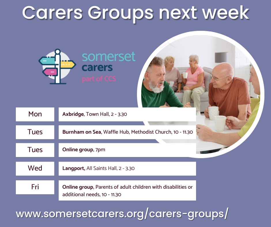We have 5 Carers Groups next week 

Mon: Axbridge
Tues: Burnham on Sea
Tues: Online group, 7pm
Wed: Langport
Fri: Online group - parents of adult children

For details and to register for online groups somersetcarers.org/carers-groups/
Before your first visit, please contact the organiser.
