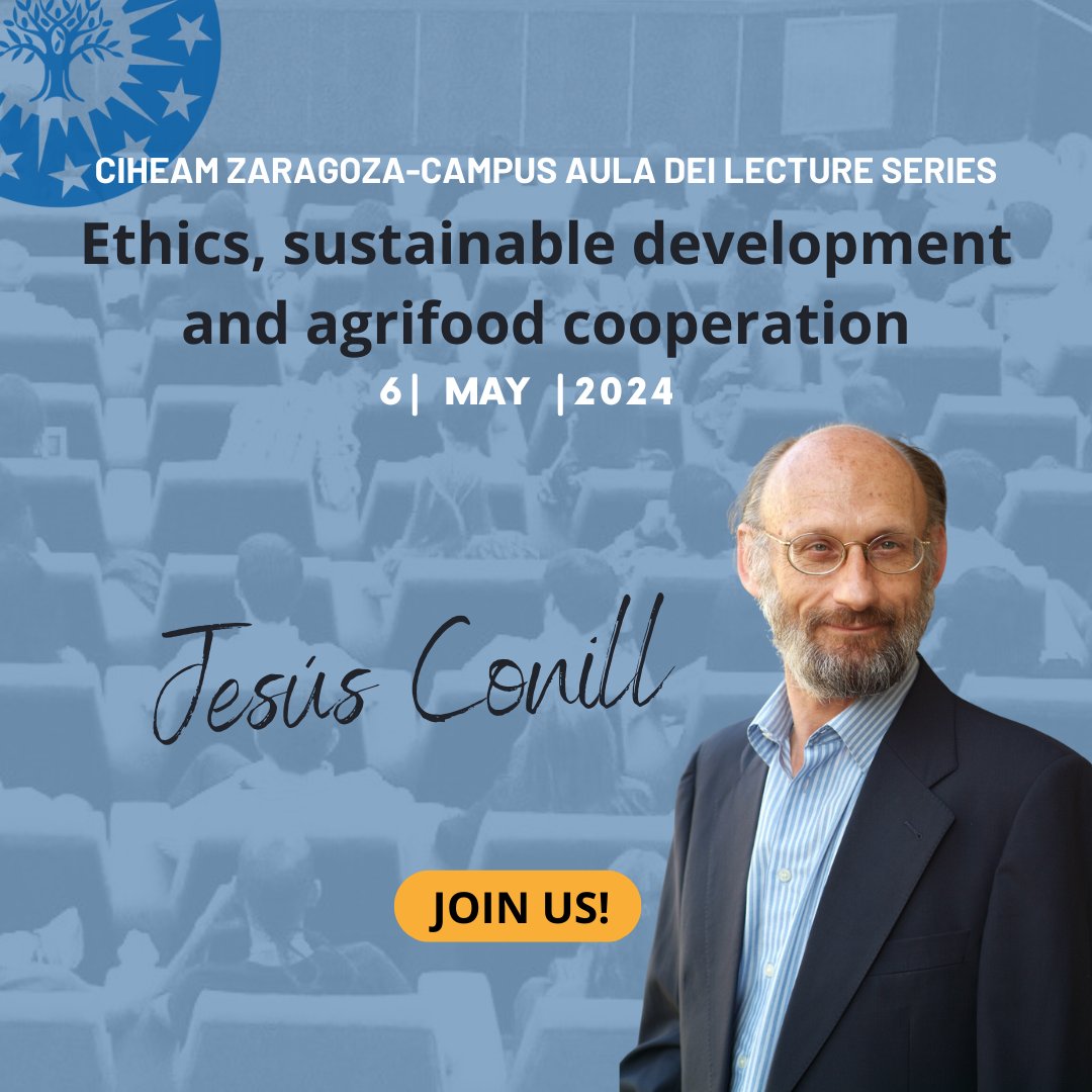 #Ethics, sustainable development and #agrifood #cooperation. An invitation to think and analyse the sector from an ethical perspective with renowned Spanish professor Jesús Conill (@UV_EG & @FundacionETNOR). JOIN US!👇 iamz.ciheam.org/agendas/ethics… #Conferencias #CIHEAMZaragoza