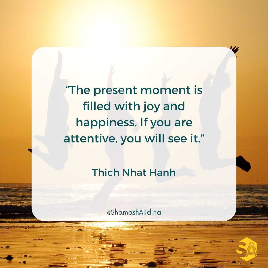The present moment is what you have. Live it. Take it in. Treasure it. Happy Thursday friends. Stay present. 🙏🏽🙌🏽 #ThankfulThursday #mindfulleadership #thursdaymorning