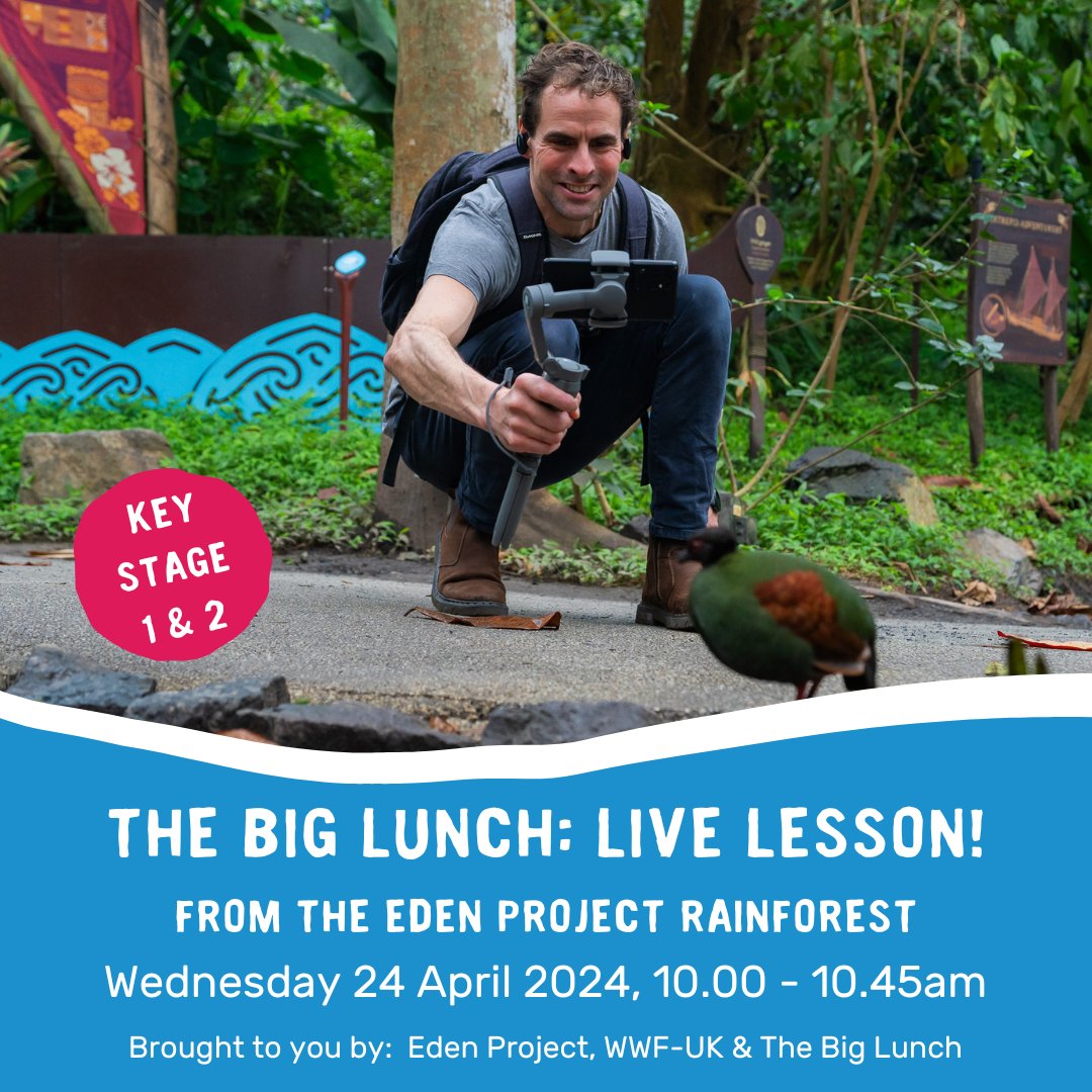 The Big Lunch: LIVE LESSON! From the Eden Project rainforest Would you like to bring the magic of the Eden Project biomes to your primary students, from the comfort of your classroom? Link 👇