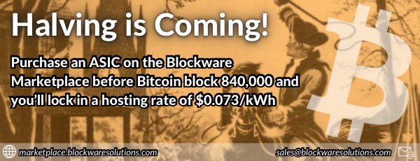 #Bitcoin halving is 230 blocks away Purchase an ASIC before then and you’ll receive 1/2 cent off your monthly electricity rate Start mining today 👇🏻 marketplace.blockwaresolutions.com