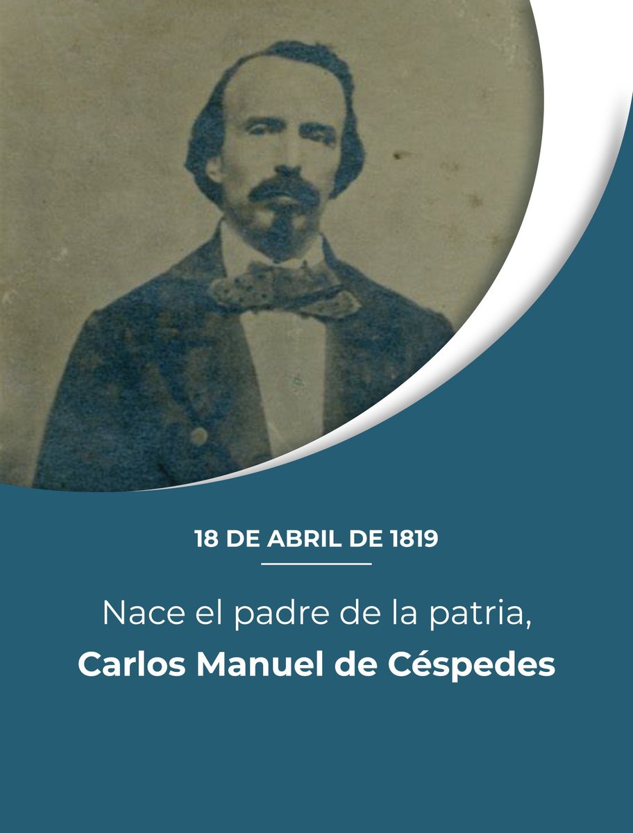 Cuba recuerda hoy a Carlos Manuel de Céspedes, el Padre de la Patria, en el Aniversario 205 de su Natalicio. . . . #CubaViveyVence #CubaViveEnSuHistiria