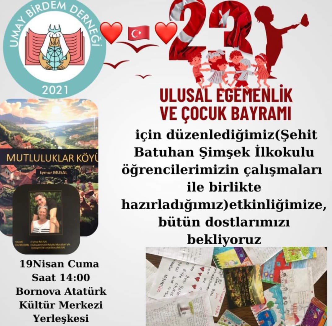 Bornova STK Yerleşke üyemiz Umay Birdem Derneğinin Şehit Batuhan Şimşek ilkokulu öğrencileri ile hazırladığı 23 Nisan gösterisine davetlisiniz…

19 Nisan Cuma
Saat:14:00