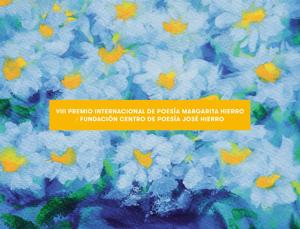 CONVOCATORIA ABIERTA Os anunciamos con entusiasmo que desde hoy y hasta el 30 de junio está abierta la convocatoria para el VII Premio Internacional de Poesía Margarita Hierro / FCPJH.