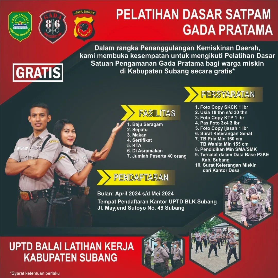 Twit_Subang's tweet photo. #infoSubang UPTD Balai Latihan Kerja membuka kesempatan untuk mengikuti Pelatihan Dasar Satuan Pengamanan Gada Pratama Bagi warga miskin di Kabupaten Subang secara GRATIS
Yuk daftar ke Kantor UPTD BLK Subang dan bawa persyaratannya. https://t.co/ojqbYx3ug7