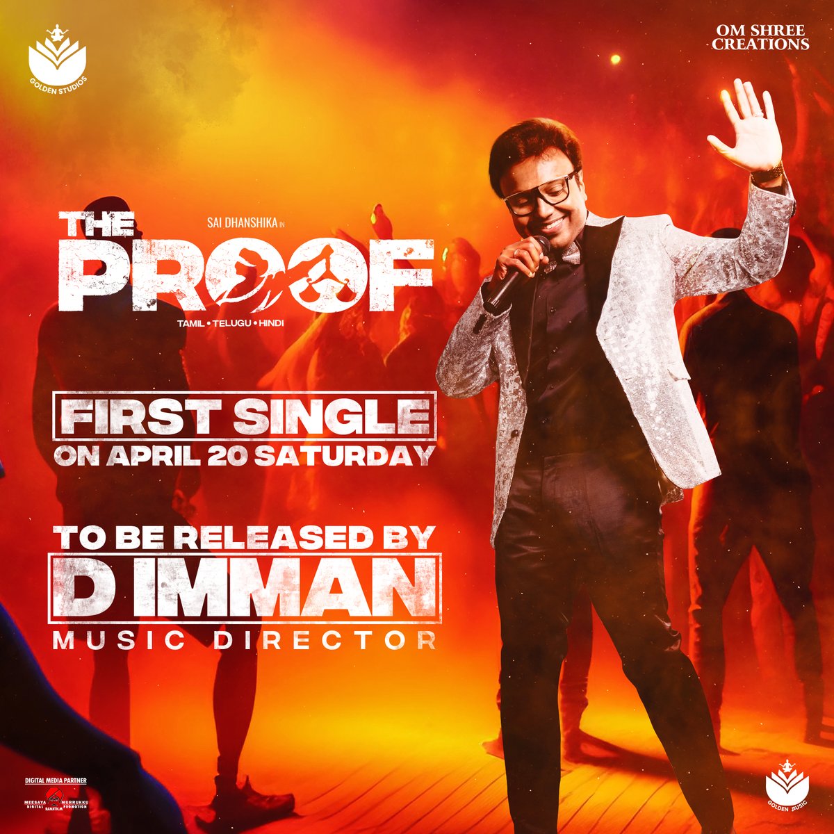 Sai Dhanshika's #TheProof - First Single Song Will Be Released By Music Director D Imman On April 20 Film Releasing In Theatres On May 3rd @Radhika_master @GomathiSathyaa @GOLDENSTUDIOS23