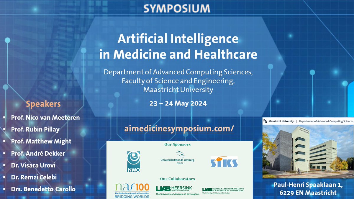 @UM_DACS presents:

Symposium 'Artificial Intelligence in Medicine and Healthcare'
aimedicinesymposium.com

Date: 23 - 24 May 
Program: aimedicinesymposium.com/program/

Speakers: aimedicinesymposium.com/keynote-speake…

Please register by May 17th: aimedicinesymposium.com/register/

#AImedicine #AIhealthcare #AI
