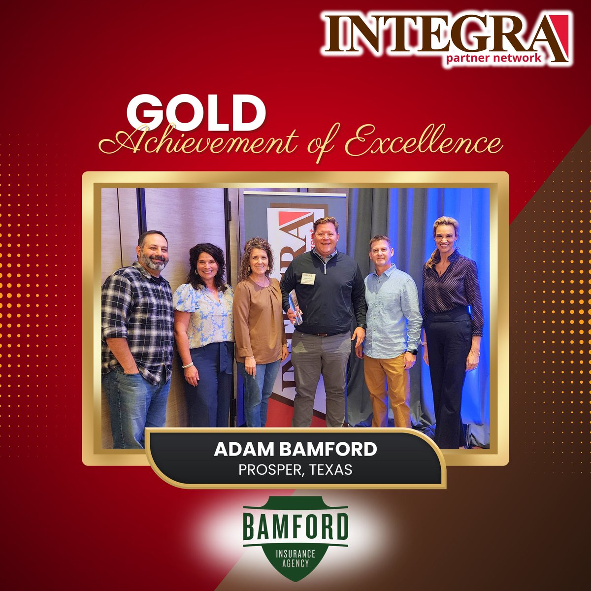Congratulations to Adam Bamford, owner of Bamford Insurance Agency in Prosper, Texas, our Integra Partner Network Gold Achievement of Excellence award winner.

#integra #agencygroup #independentagent #independentagency #insurance #insuranceagent #insuranceagency #findyourway