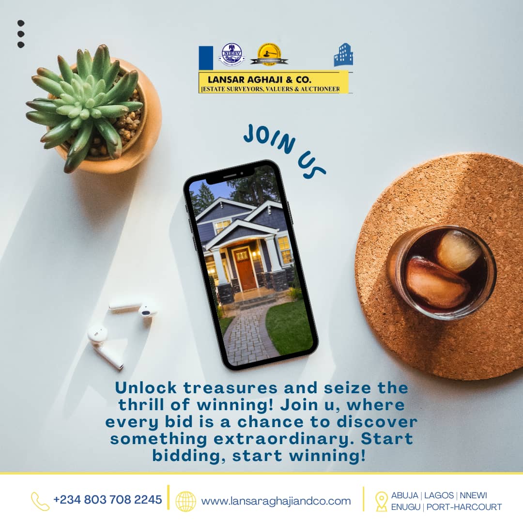 Unlock treasures and seize the thrill of winning! Join us where every bid is a chance to discover something extraordinary.

1Contact us on 08037082245 or visit lansaraghajiandco.com

#lansarAghaji #Propertymanager #estatesurveyorsandvaluers #nYourBestInterest #Auction