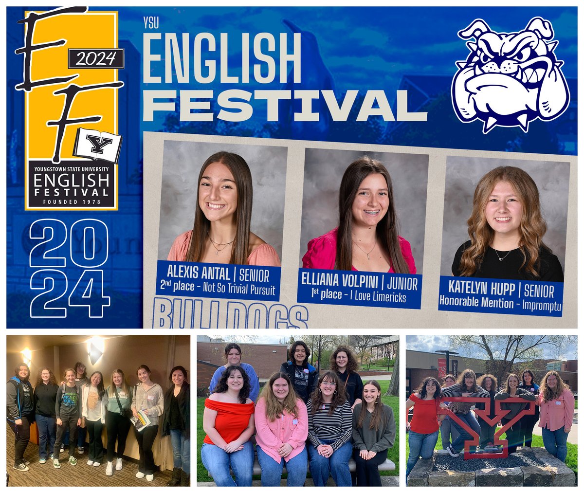 Congratulations to the PSHS Bulldogs that participated in the YSU English Festival! Alexis Antal finished second place in "Not So Trivial Pursuit", Elliana Volpini scored first place in "I Love Limericks", and Katelyn Hupp earned an honorable mention in "Impromptu". Way to write!