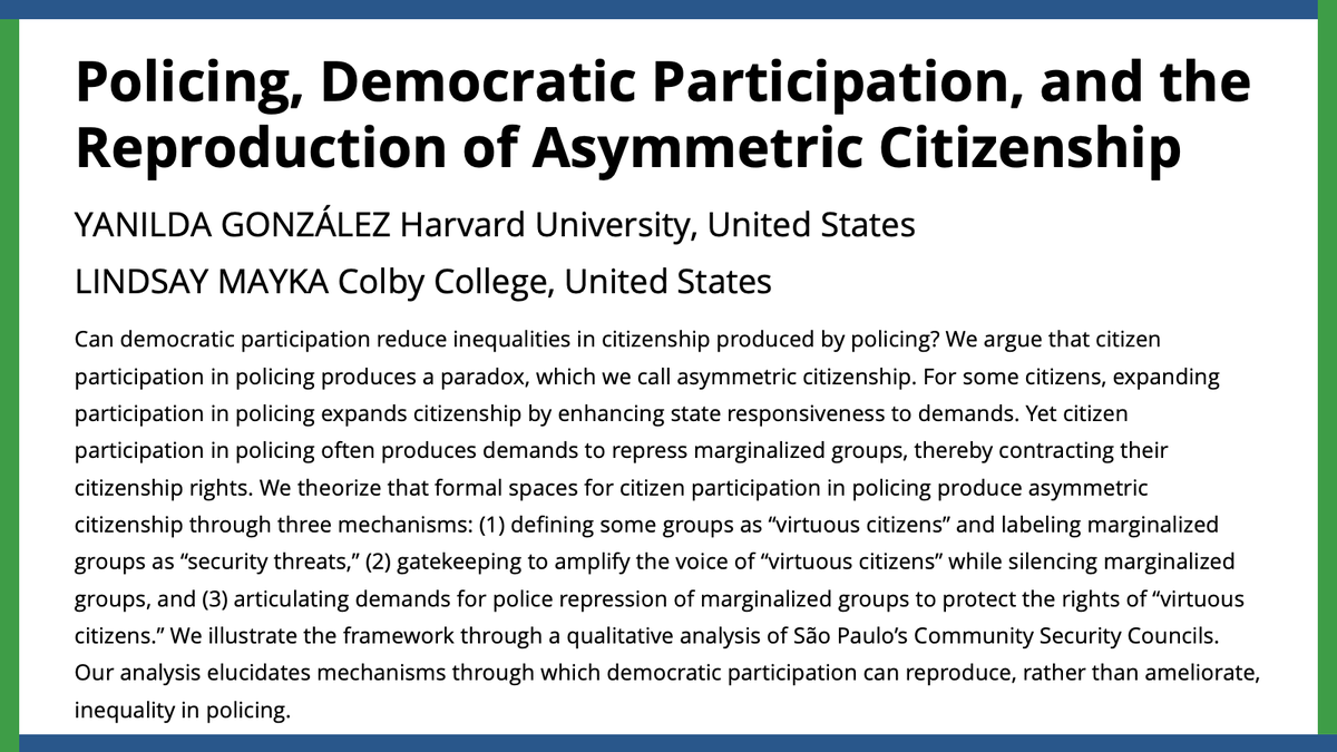 Can democratic participation reduce inequalities in citizenship produced by policing? #TBT @che_shani and @LindsayMayka analyze the mechanisms through which citizen participation in policing produces asymmetric citizenship. ow.ly/A6Kg50RfkwX