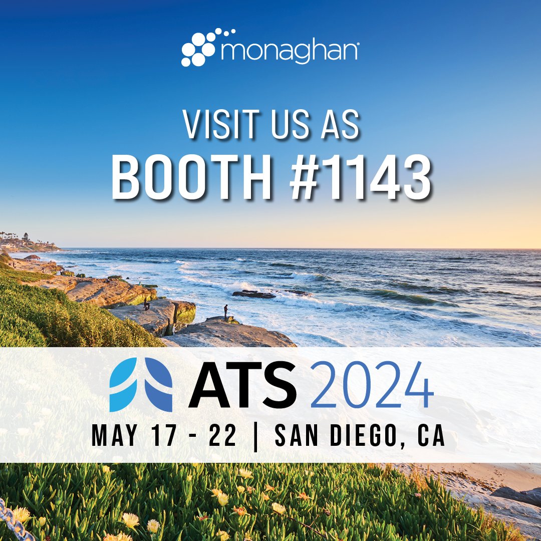Join us in May at booth #1143 in the San Diego Convention Center for The American Thoracic Society's premier conference on respiratory science, patient care, and global respiratory health!

#ATS2024 #RespiratoryHealth #TeamMonaghan
