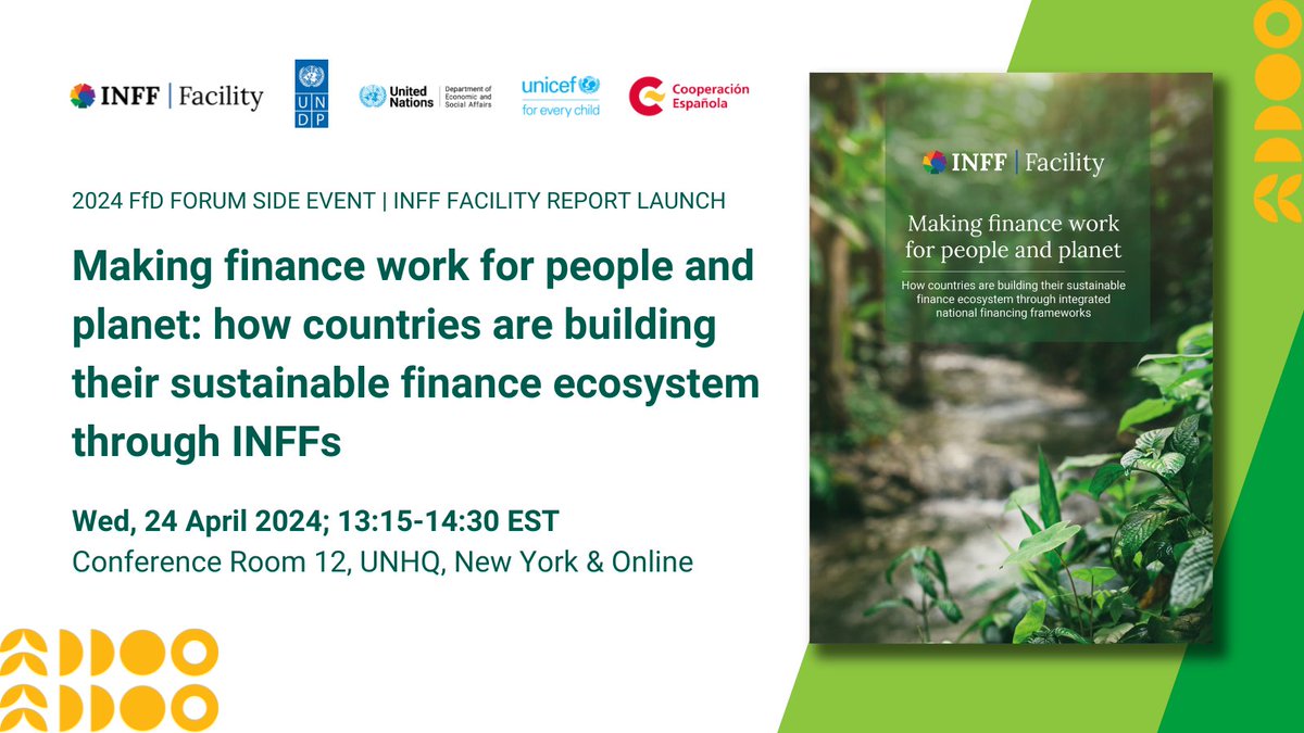 📣 Join us at the #INFF #FfDForum side event & report launch! 📌 Making finance work for people and planet ⏰ Wed, 24 Apr 2024, 1315-1430 EST 🏠 INFF Facility (@UNDP, @UNDESA, @OECD, @UNICEF ) and Government of Spain @MAECgob Register for the event NOW👇forms.gle/tmZGTdLGjdeYK6…