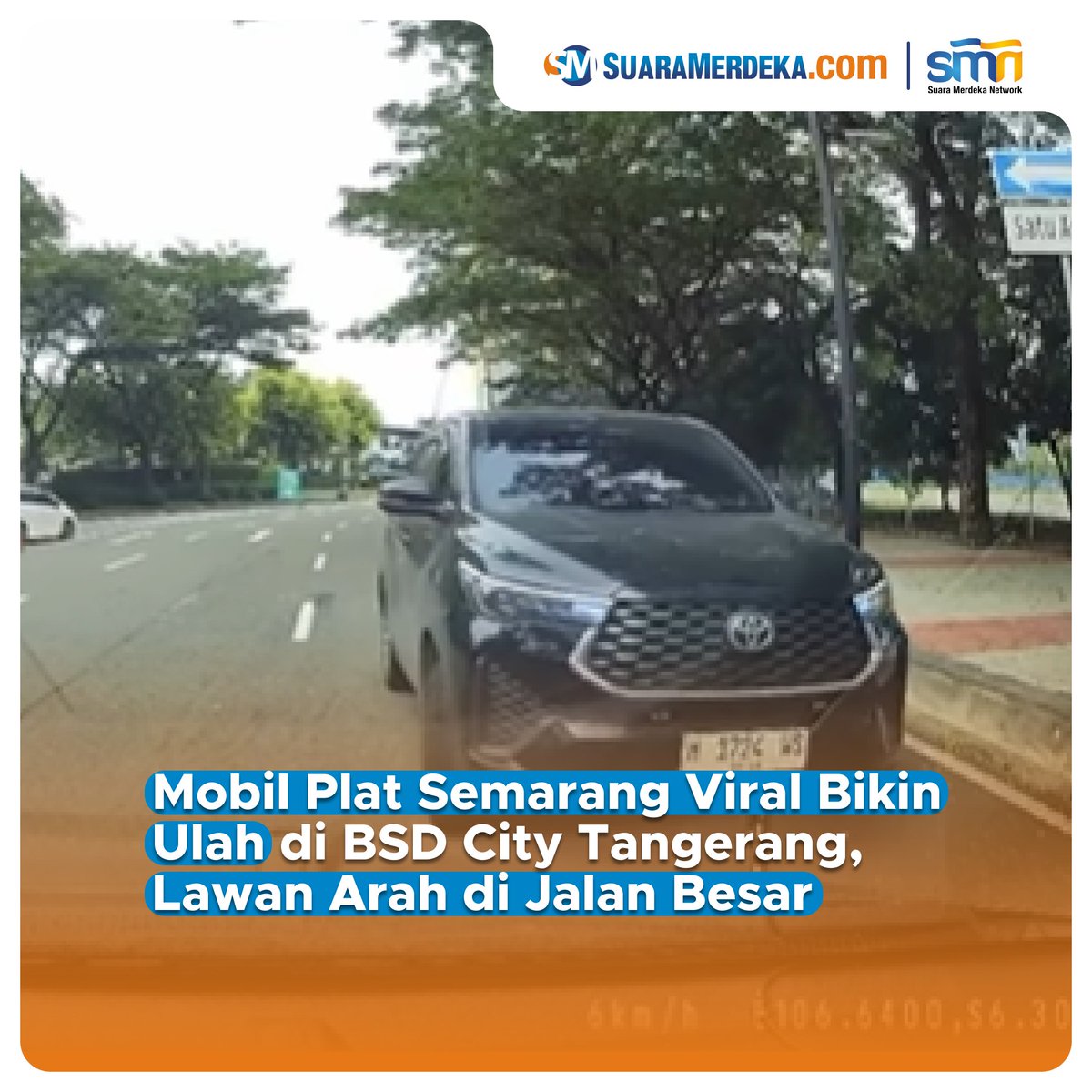 suaramerdeka's tweet photo. Mobil berplat Semarang viral di media sosial. Berbalik arah di sebuah jalan besar di BSD City Tangerang.

https://t.co/31EKBgDRts

#suaramerdeka #suaramerdekacom #promedia #mobil #putarbalik #lawanarah #jalanbesar #bsdcity #tangerang #semarang https://t.co/NFPW2RauOt