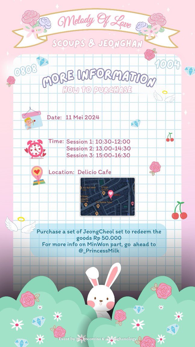 𝓜𝓮𝓵𝓸𝓭𝔂 𝓞𝓯 𝓛𝓸𝓿𝓮🐰🍒

JeongCheol Cafe Event
🗓 11 May 2024
📍 Delicio Cafe, Tebet, Jakarta

Form details ✨️
🖇️ 21st April 2023
⏰ 20:00

Lucky draw details 🔜

See you🩷🩵