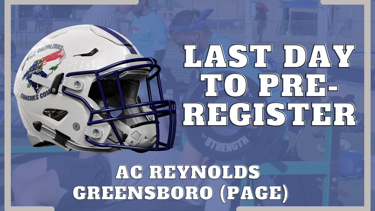 Last day to Pre-register for the Page (Greensboro) and AC Reynolds events this weekend!!! Don't miss out on these opportunities!! Find your code at the bottom of the Ryzer Emails and register at carolinacoachescombines.com @ncFBcoaches @NCCoachesAssn @ShrineBowlNCSC @NC_FB_Connect