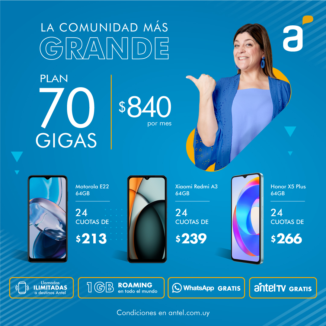 ¡Sumate a la comunidad más grande! Contratá el plan de 70 gigas, con llamadas ilimitadas a destinos Antel, 1 GB de roaming en todo el mundo, Whatsapp y AntelTV gratis por $ 840 por mes. Además, elegí tremendo equipo y financialo hasta en 24 cuotas. + info: bit.ly/Antel70GIGAS