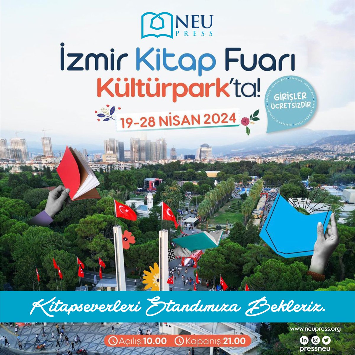 İzmir Kitap Fuarı’nda yerimizi aldık. 📘 Tüm kitapseverleri, NEÜ Yayınları (@pressneu) standımıza bekleriz. 📚 🗓19-28 Nisan 2024 📍İzmir, Kültürpark