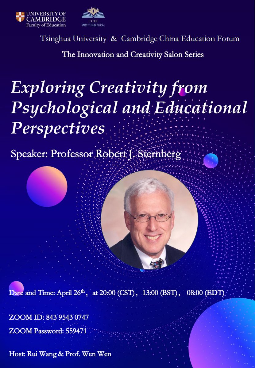 ForumCambridge's tweet photo. Join us for the inaugural talk by Prof. Robert J. Sternberg on "Exploring Creativity from Psychological and Educational Perspectives," on April 26, 13:00 BST. 

🔗 Join the Zoom meeting:
Meeting ID: 843 9543 0747
Password: 559471 
Invite Link
https://t.co/P7ZgRE8f1J https://t.co/H5BqW8twjw