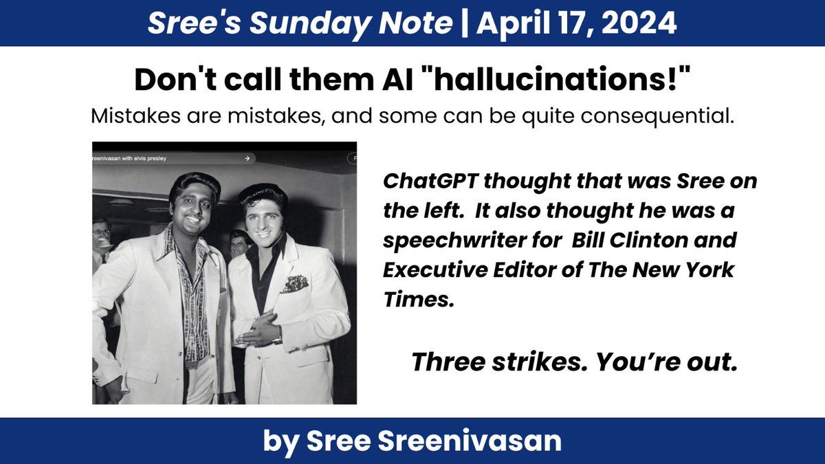 Read this week's @Sree's #SundayNote where he explains why #AI mistakes are mistakes and not really cool-sounding 'hallucinations.' sreenet.substack.com/p/dont-call-th…