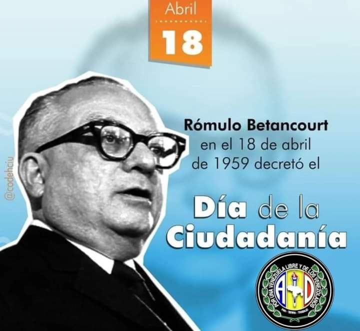 Antítesis de lo actual #18Abril1959 El Pdte Betancourt, decretó todos los 18 de abril como el #DíaDeLaCiudadanía Como forma de honrar e integrar a todos los extranjeros que llegaban al país en busca de un futuro mejor. “No importa donde se nace, lo que importa es donde se lucha”