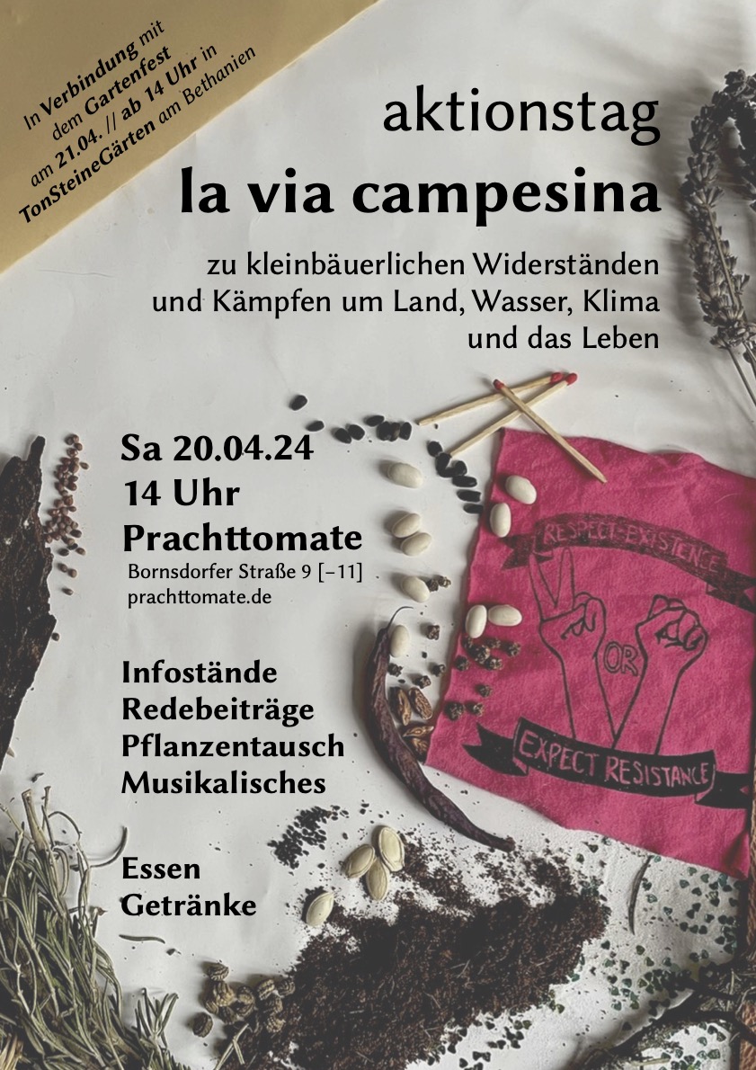 Diesen Samstag findet in Berlin wieder das Soli-Aktionsfest La Via Campesina zu kleinbäuerlichen Widerständen und Kämpfen um Land, Wasser, Klima und das Leben statt! Los gehts um 14 Uhr in der Prachttomate in Neukölln. Wir sind mit einem Infostand da, kommt rum! 🤩#b2004