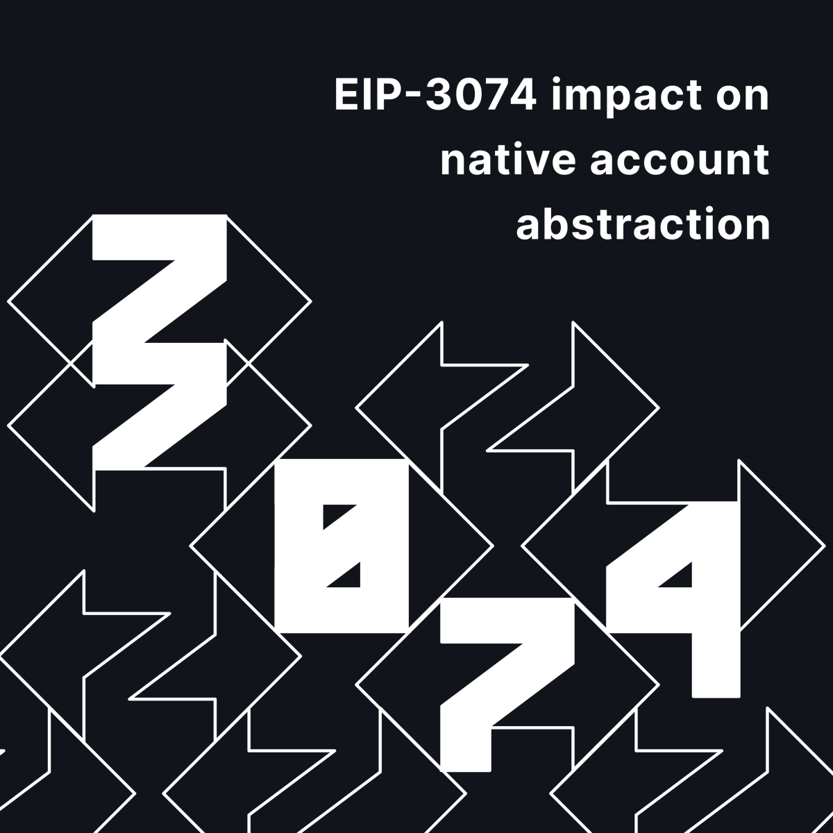 EIP-3074 impact on native account abstraction With EIP-3074 approval to go live in the Prague/Electra hard fork, here are some thoughts on how this will affect: - Account abstraction, EIP-4337 - Security for users and rollups - Native Account abstraction