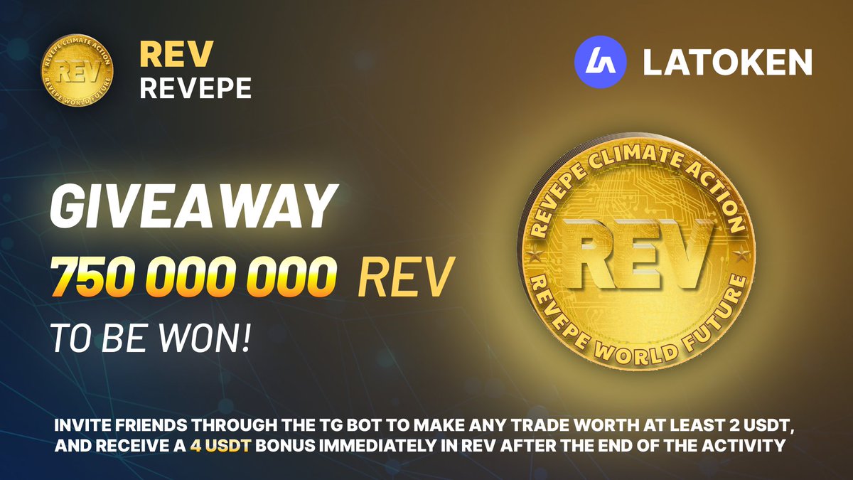 Latoken_cex's tweet photo. 🏆 750 000 000 REVEPE (REV) GIVEAWAY on LATOKEN

✅ Complete all tasks and qualify for the Airdrop.
📲 Share with 5 Friends and Follow.
⏰ April 18, 2024 - April 23, 2024.
🎁 Distribution date: 23 April, 2024

👉 JOIN GIVEAWAY (https://t.co/g8YpKPXi65)