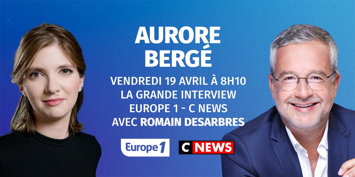 🔵 Ce vendredi 19 avril dans #LaGrandeITW Europe1-Cnews à 8h10 ➡️ @Rdesarbres reçoit @auroreberge, ministre en charge de l’égalité femmes-hommes et de la lutte contre les discriminations