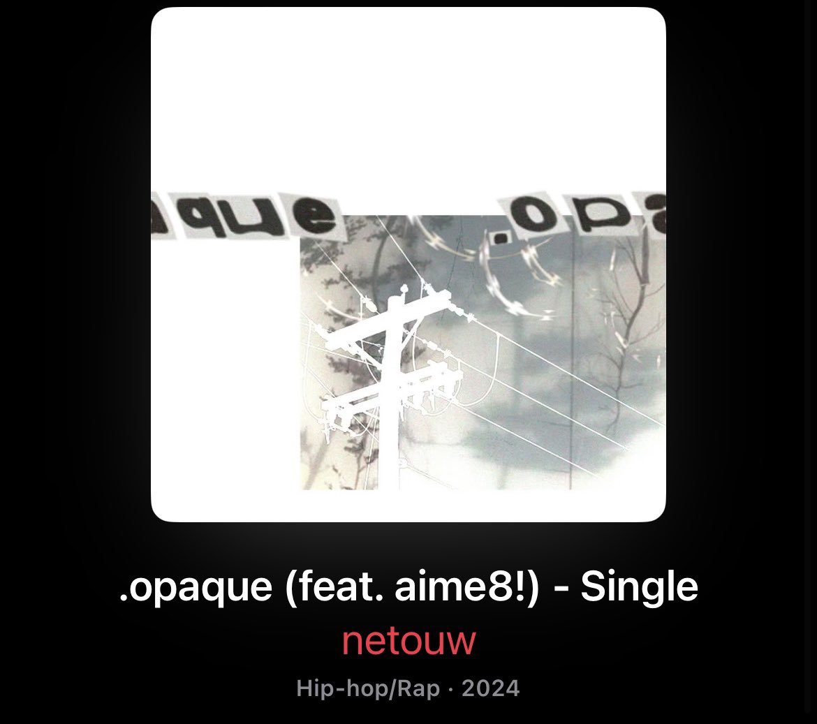 Netouw - .opaque DISPONIBLE SUR LES PLATEFORMES 🇫🇷