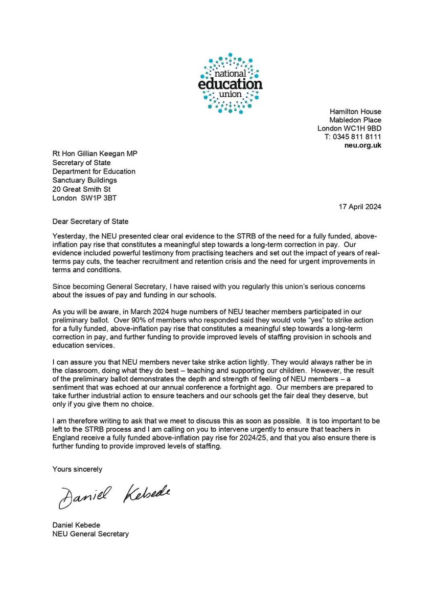 "Our members are prepared to take further industrial action to ensure teachers and our schools get the fair deal they deserve, but only if you give them no choice. I am calling on you to intervene urgently to ensure that teachers in England receive a fully funded above-inflation