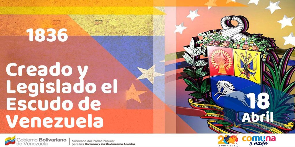 #Efeméride 🗓️#18Abr de 1836, es creado y legislado el Escudo de Armas de Venezuela, emblema heráldico que representa al país, y que constituye, junto con la Bandera y el Himno Nacional, los símbolos patrios de Venezuela.