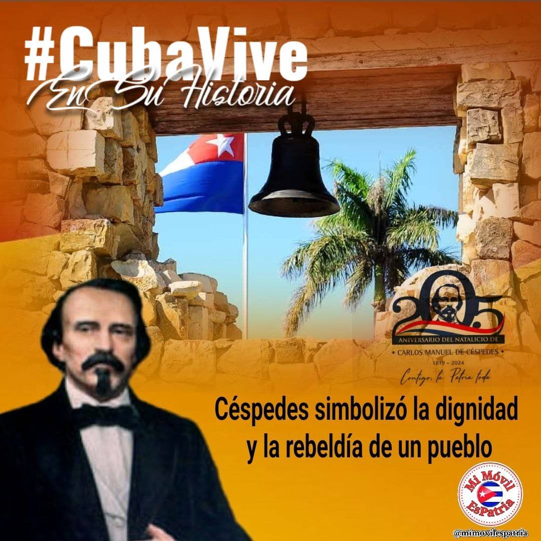 Nace un día como hoy pero de 1819 en Bayamo 'El Padre de la Patria' Carlos Manuel de Céspedes. #CubaViveEnSuHistoria