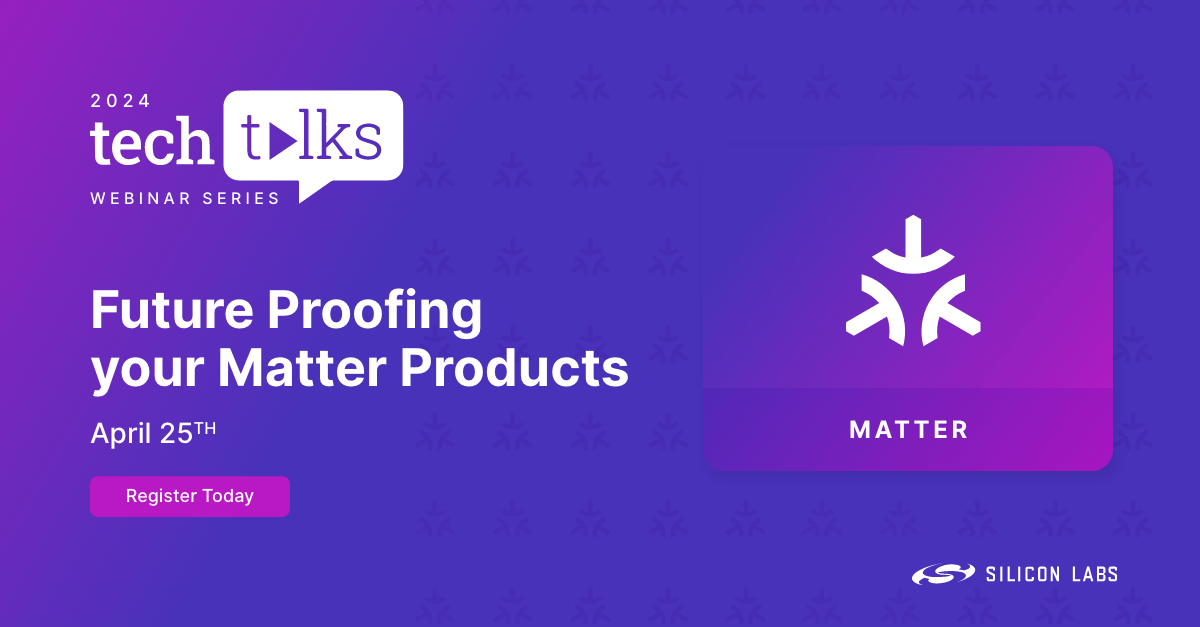 Join us next week, 4/25, as we look at the Silicon Labs Matter portfolio, discuss how your hardware designs and devices can affect your product longevity, and look at considerations to help future-proof your Matter products. RSVP here: silabs.com/about-us/event… #BuildWithMatter