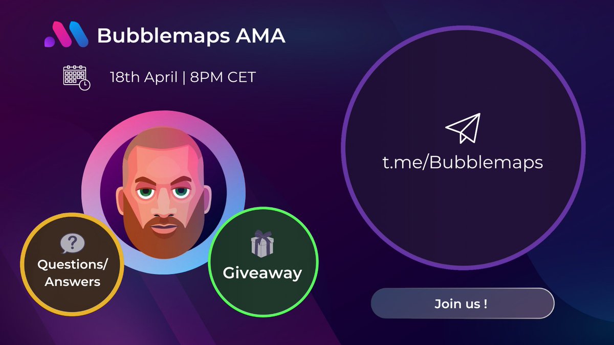 Join us for @Bubblemaps AMA 🔊 🔹Latest news of the project 🔹Questions / answers 🔹Giveaway 🗓️ Thursday 18th April, 8pm CET 📍 t.me/Bubblemaps