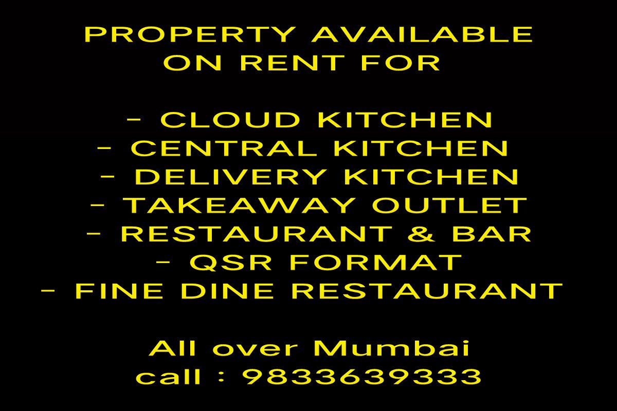 harshomes's tweet photo. Available properties in multiple Locations of Mumbai for all types of FNB activities. From kitchen to Restaurants and from Qsr to Bars. Do let us know your requirement will help you accordingly. 
Pls call with genuine inquiries only. Call - 9833639333.
.
.
@HorecaConnects @mumbai https://t.co/Kv4AVxaJrr