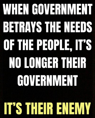 The US government has turned tyrannical. They are not serving we the people. They are trying to control we the people.