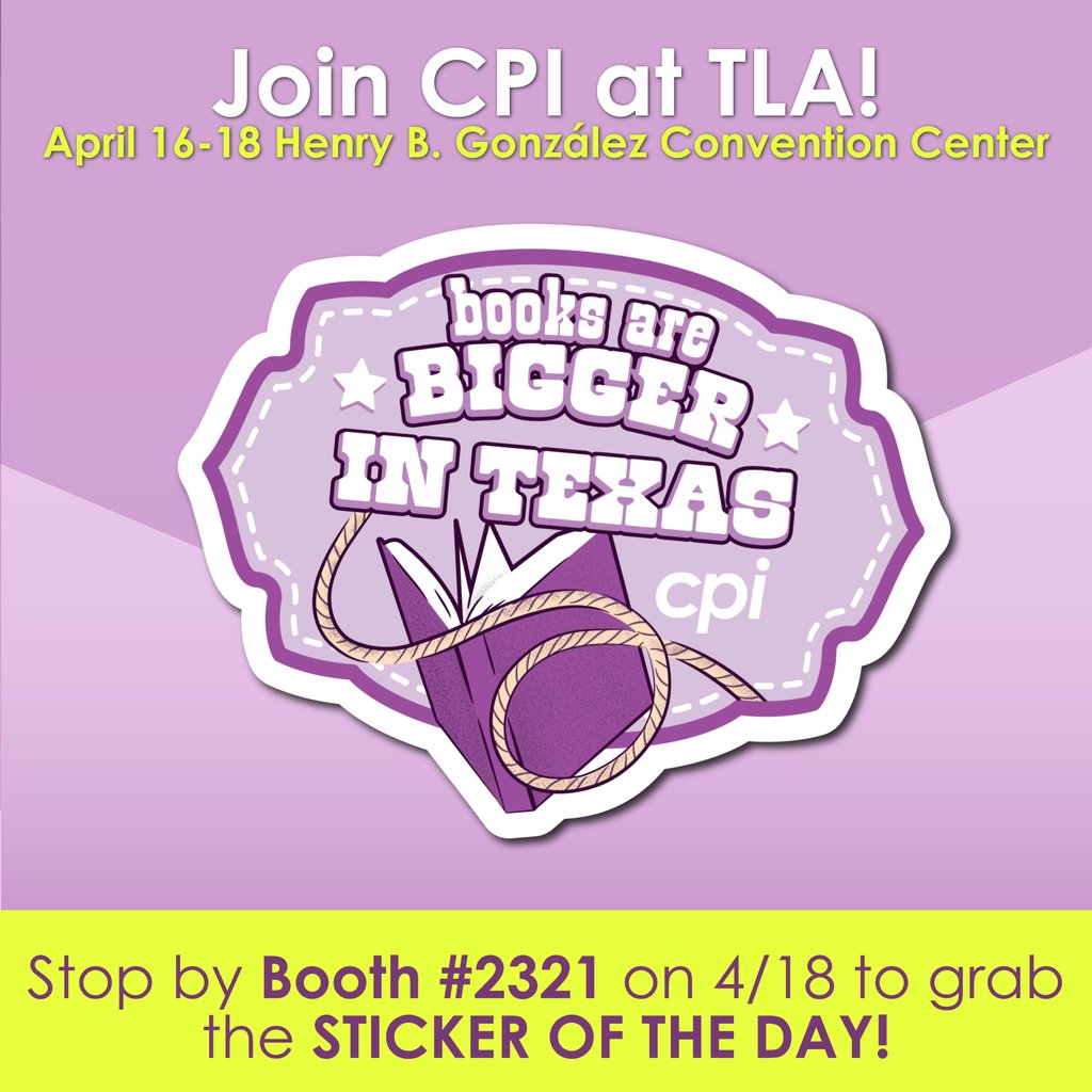 helloCPI's tweet photo. Happy Thursday! Visit us at TLA and receive you MYSTERY STICKER of the day! We’ll be at booth #2321. See you there! 📚️
#TLA2024 #mysterysticker #bookvendor #texaslibraryassociation https://t.co/lB068SJmUa