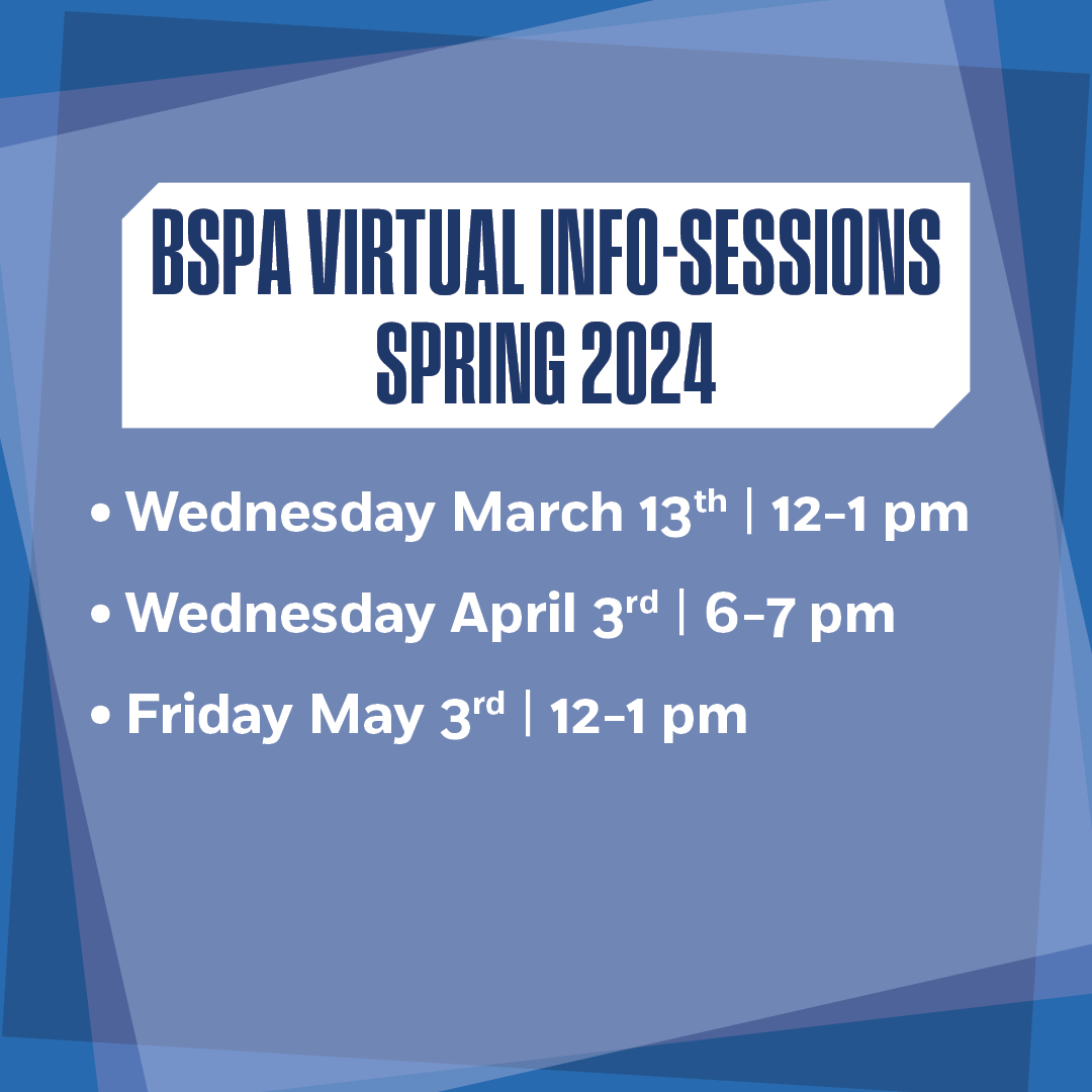 📢 BSPA Virtual Information Sessions - Spring 2024! Zoom RSVP link: ow.ly/lG7o50Rgts3 To know more about the BSPA program: ow.ly/KgF950Rgts4