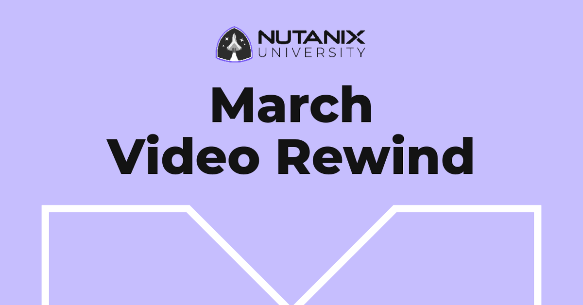 Your March rewind is here. 📽️ From new training and certifications on NC2 for Azure and AWS to a podcast episode on GPT-in-a-Box, @NutanixEDU has something for everyone: ntnx.com/3xvfUfd