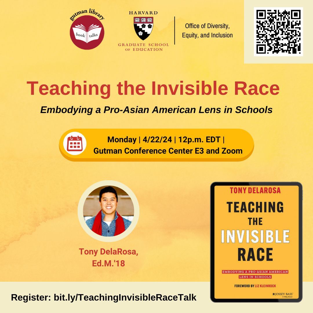 Join @gutman_library for their last Book Talk of the academic year featuring 'Teaching the Invisible Race' by Tony DelaRosa, Ed.M. '18. Register: bit.ly/TeachingInvisi… #hgse #hgsealumni #harvardeducation