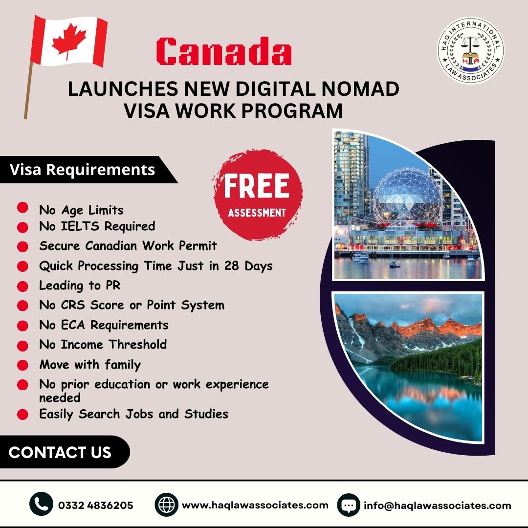 Embark on your digital nomad journey with Canada's new visa work program! 
𝐑𝐞𝐚𝐝 𝐌𝐨𝐫𝐞: bit.ly/3tMyWfv
𝐂𝐚𝐥𝐥 𝐮𝐬 𝐚𝐭 | +92 42 35134650
Email us: info@haqlawassociates.com

#law #immigrationservices #visitCanada #exploreWorld #immigrationfirm