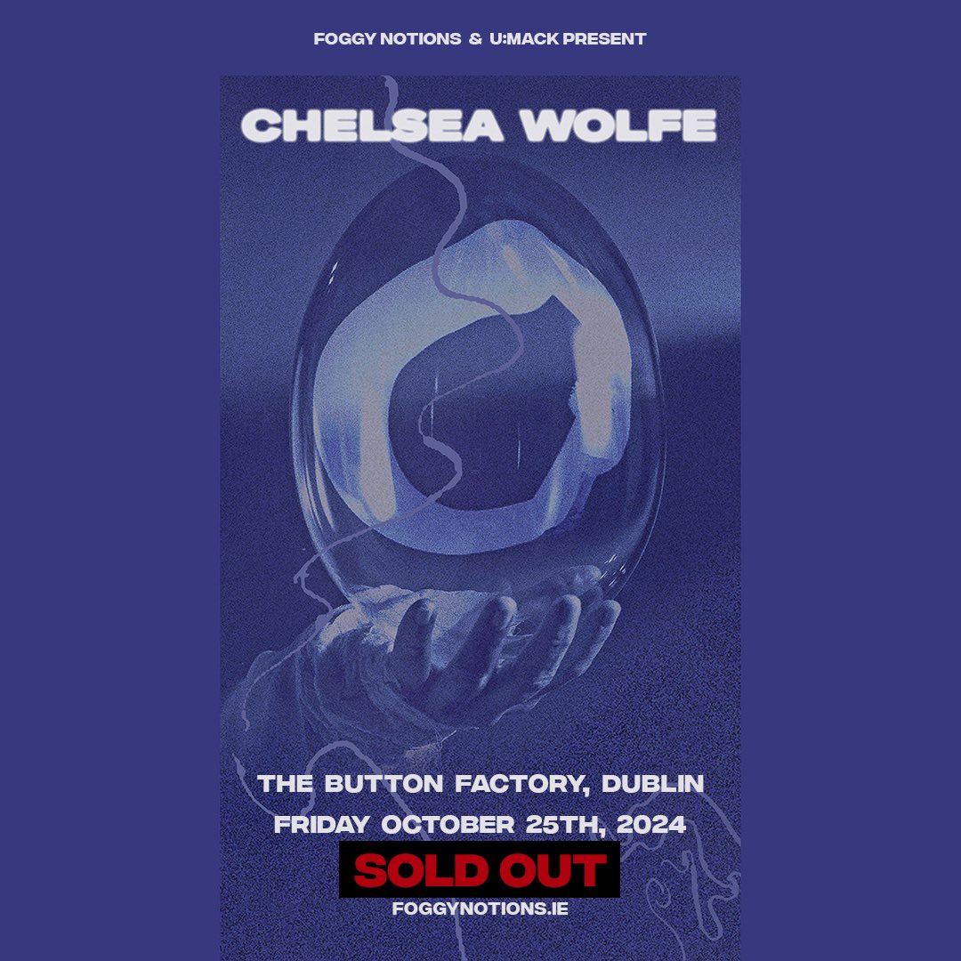 The Chelsea Wolfe gig in @ButtonFactory22 on October 25th is now sold out